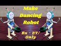 Robot How To Make Self Moving Robot At Home Mini Dancing Robot Toy Diy Best Science Project