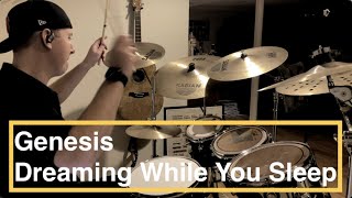 Genesis - Dreaming While You Sleep (live) | Drum Cover