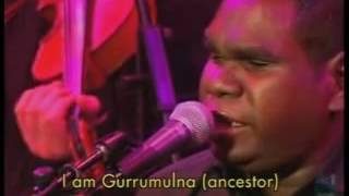 Geoffrey Gurrumul Yunupingu -  Gurrumul History (I Was Born Blind)