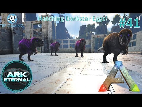 Darkstar Babies E41 Center Eternal - Ark Survival Evolved -Ark Eternal Modded Series