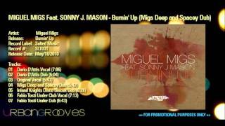 Miguel Migs Feat. Sonny J.  Mason - Burnin' Up (Migs Deep And Spacey Dub)