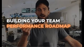 Building Your Team Performance Roadmap