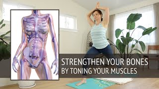 Strengthen your bones by toning your muscles