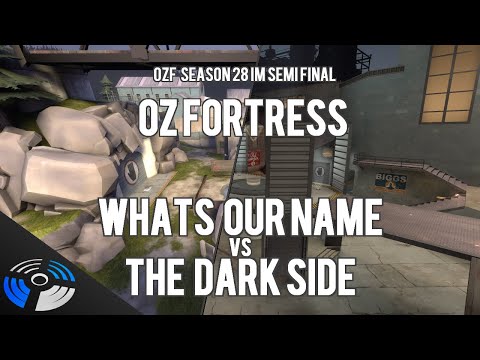 OZF S28 IM Semi Final: whats our name vs. The Dark Side.