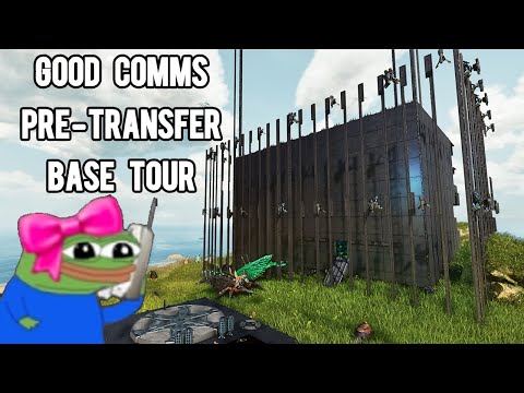Good Comms Official Pre-Transfers Base Tour | Ark Survival Ascended