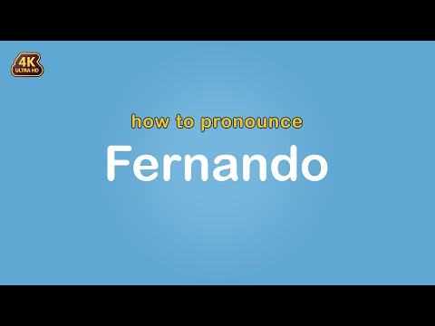 how to pronounce Fernando 【Name】