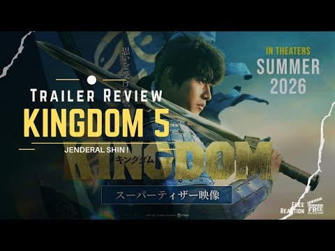 Kingdom 5 (2026) | Trailer Review