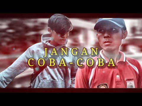 JANGAN COBA-COBA | FIGHT | TNT UNIVERSE