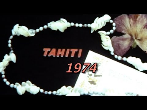 TAHITI 1974 HD