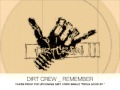 Dirt Crew _ Remember _ Dirt Crew Recordings