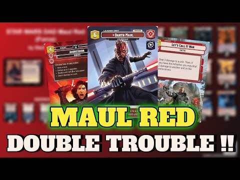 Double Red Maul !! | Star Wars Unlimited | Deck Tech & Gameplay
