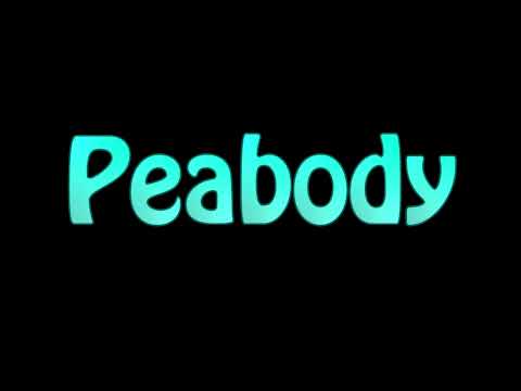 Learn How To Pronounce Peabody