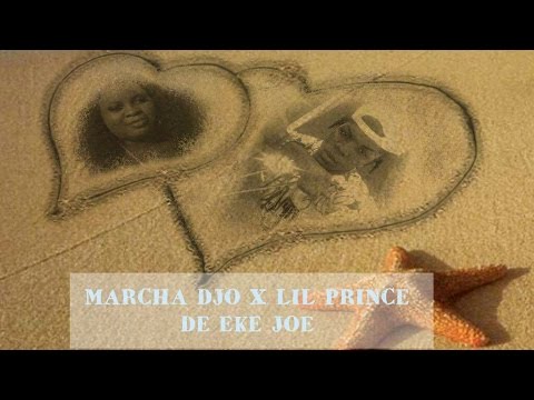 MARCHA DJO X LIL PRINCE-DE EKE JOE