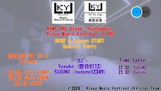 【VRChat】KYMF VRC Stage「YuuOngaku」KYMF  in VRC OPEN & Season STARTSpecial Party　Event Announcement