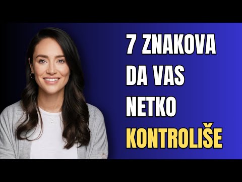 Psihološka Manipulacija 7 Znakova da Vas Netko Kontroliše