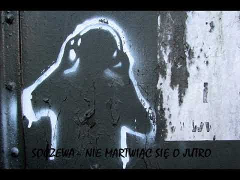 SOCZEWA - NIE MARTWIĄC SIĘ O JUTRO
