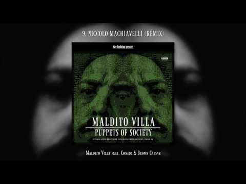 Maldito Villa feat. Conejo & Brown Caesar - Niccolo Machiavelli (Remix, Puppets of Society, 2017)