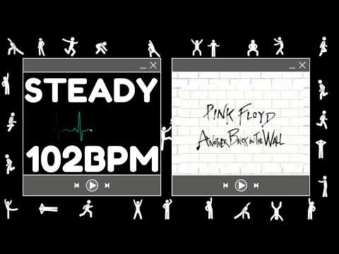 music @102 bpm | PINK FLOYD Another Brick In The Wall Part 2 | steady pace