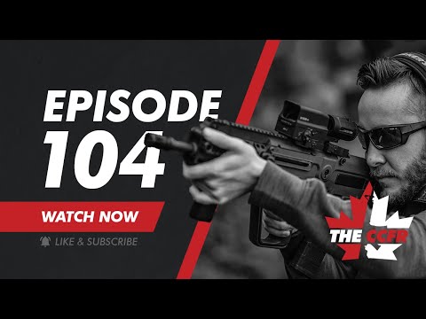 CCFR Radio - Ep 104: Gun Buy-Back Report Revealed, New Details on Handgun Bans & Throne Speech