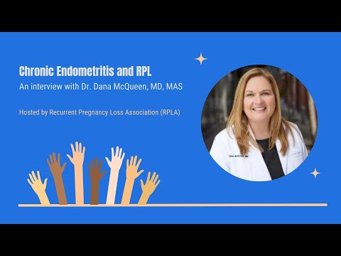 Chronic Endometritis and RPL