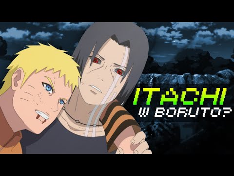 (teoria) ITACHI W BORUTO?