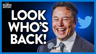 Elon Musk Brings Back a Bunch of Huge Banned Twitter Accounts | Direct Message | Rubin Report