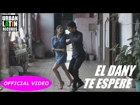 EL DANY - TE ESPERE (OFFICIAL VIDEO) (SALSA CUBANA 2018)