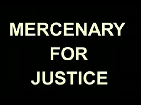 Mercenary For Justice (2006) -  Steven Seagal
