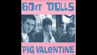 60ft Dolls - Pig Valentine