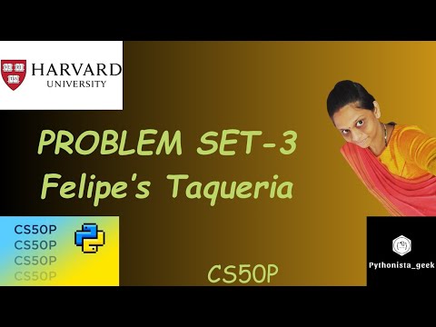 PROBLEM SET 3: Felipe’s Taqueria | SOLUTION |  Pythonista_geek | Codewithme | #CS50P