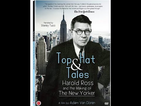 Harold Ross: The New Yorker's Founding Father | Community Health