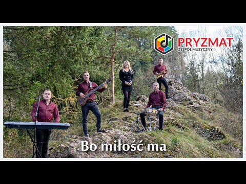 Pryzmat - Bo miłość ma (OFFICIAL VIDEO)O
