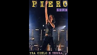 Tra Cielo e Terra - Piero Pelù Live