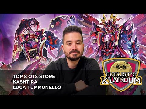 Top 8 OTS Championship - Kashtira - Luca Tummunello