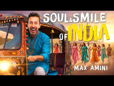 Full Video | Soul and Smile of India | Max Amini