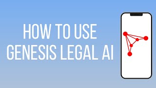 How to Use Genesis Legal AI - Beginner's Guide