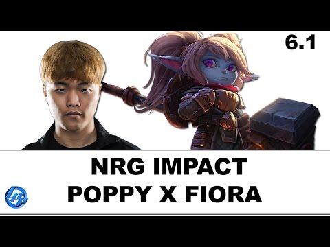NRG Impact - Poppy vs Fiora - NA Duo Moon