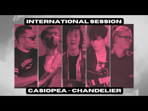 🌎 Casiopea - Chandelier | International Session