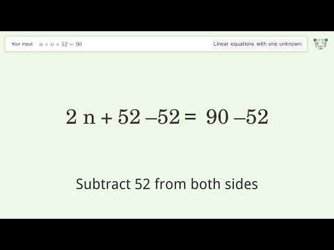 Solve n+n+52=90: Linear Equation Video Solution | Tiger Algebra
