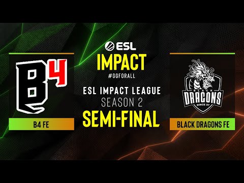 B4 fe vs. Black Dragons fe - Map 2 [Nuke] - ESL Impact League Season 2 - SA - Semi-final