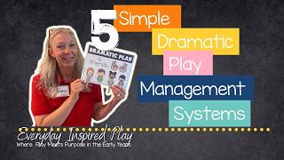 How to Manage the Dramatic Play Center: 5 Simple Systems for Preschool Teachers