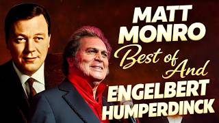 Download lagu Engelbert Humperdinck & Matt Monro: The Kings of Romance | Timeless Foreign Love Songs (Remastered) mp3