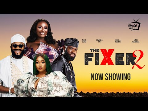 THE FIXER 2 Latest Nollywood Movie 2025 I Damilola Oni, Lanre Adediwura, Akeem Ogara, Bukola Ikumola