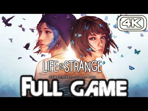 LIFE IS STRANGE REMASTERED Gameplay Walkthrough FULL GAME (4K 60FPS) No Commentary