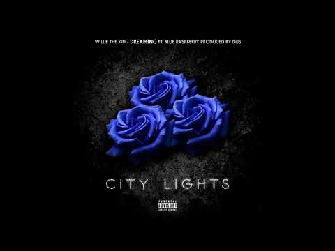 Willie The Kid x DUS – Dreaming (feat. Blue Raspberry)