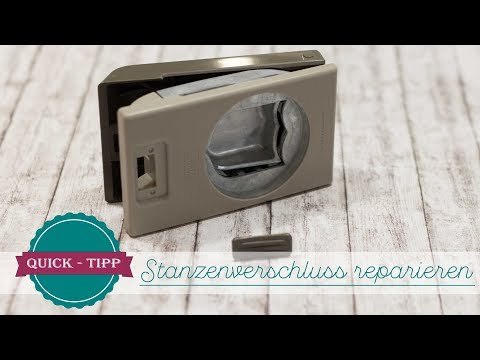 Quick-Tipp #12 | Verschluss der Stanzen wieder einsetzen | Stampin' Up!