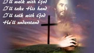 I&#39;ll walk with God - Mario Lanza + Lyrics