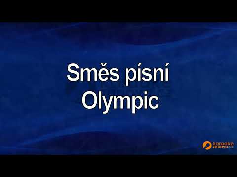 FullHD karaoke Směs písní Olympic - Olympic - ukázka