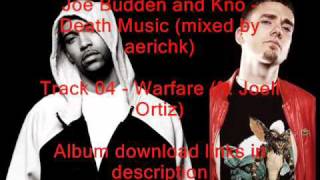 Joe Budden and Kno - Death Muzik: Track 04 - Warfare (ft. Joell Ortiz) (Mixed by aerichk)
