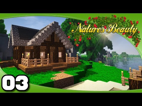 Nature's Beauty - Ep. 3: A House of Our Own